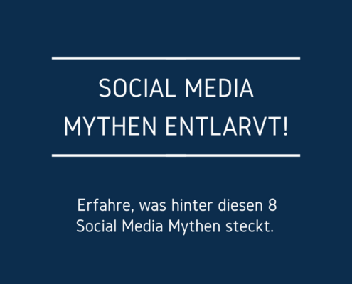 Social Media Mythen entlarvt